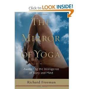  Richard FreemansThe Mirror of Yoga Awakening the 