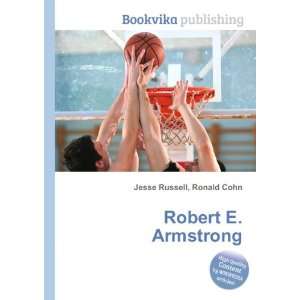  Robert E. Armstrong Ronald Cohn Jesse Russell Books