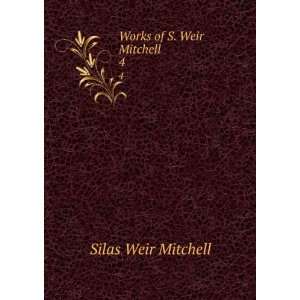    Works of S. Weir Mitchell The Red City Silas Weir Mitchell Books