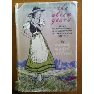  The Alien Years Sarah Mabel Collins Books