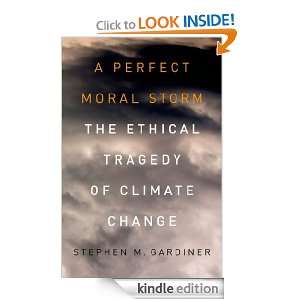   and Science Policy) Stephen M. Gardiner  Kindle Store