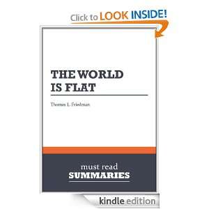 Summary The World is Flat   by Thomas L. Friedman A Brief History of 