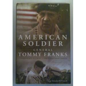   Soldier General Tommy Franks Tommy Franks, Malcolm McConnell Books