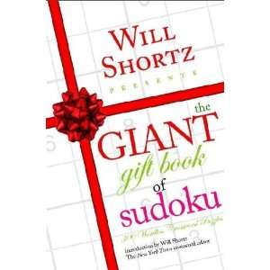 Will Shortz Presents the Giant Gift Book of Sudoku