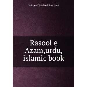  Rasool e Azam,urdu,islamic book Muhammad Tariq Hanafi 