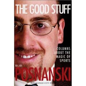   Stuff Columns about the Magic of Sports [Hardcover] Joe Posnanski