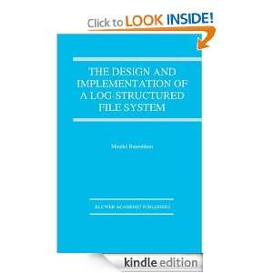The Design and Implementation of a Log Structured File System (The 