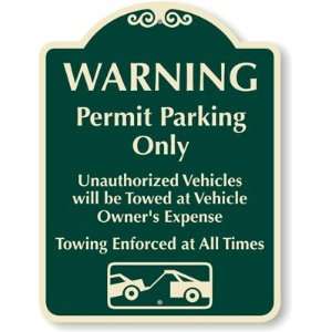  Warning Permit Parking Only Unauthorized Vehicles Will Be 
