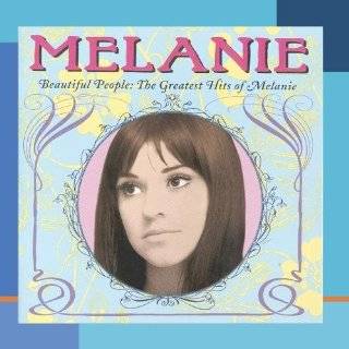 Beautiful People The Greatest Hits of Melanie