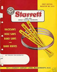 1955 Catalog STARRETT TOOLS SAWS Anthol MA 1st Edition  