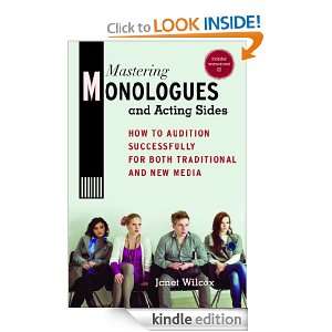 Mastering Monologues and Acting Sides How to Audition Successfully 