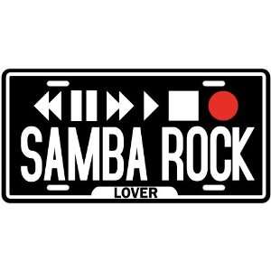  New  Play Samba  License Plate Music