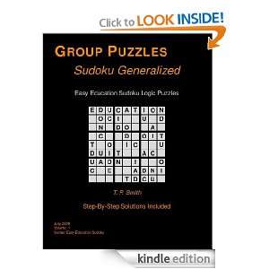 Easy Education Sudoku Logic Puzzles, Vol 1 T. P. Smith  