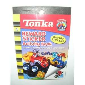   Tonka Reward Sticker Activity Book ~ Over 100 Stickers Toys & Games